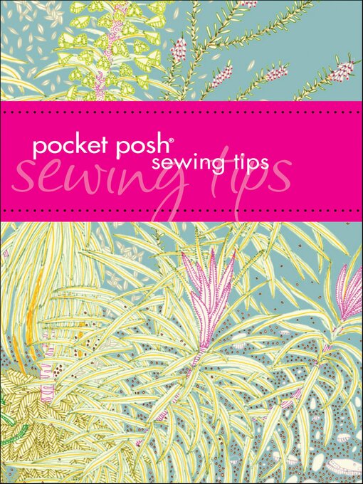 Title details for Pocket Posh Sewing Tips by Jodie Davis - Available